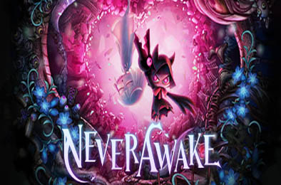 永不觉醒 / NeverAwake 