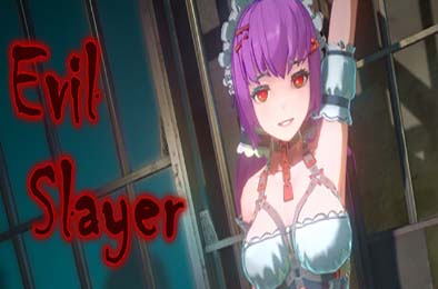 邪恶屠戮者 / EvilSlayer v1.0.0