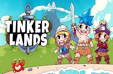 造作海岛 / Tinkerlands v45800.60