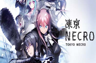 冻京NECRO / Tokyo Necro