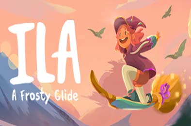 伊拉：冰霜滑行 / ILA: A Frosty Glide