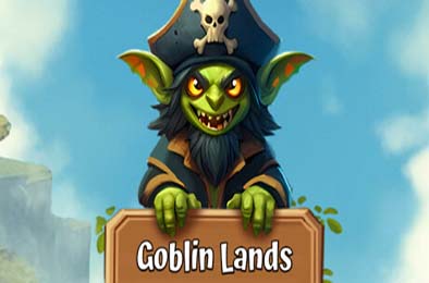 妖精之地 / Goblin Lands