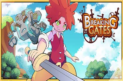 破门 / Breaking Gates