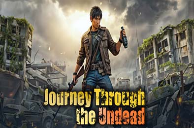 穿越亡灵之旅 / Journey Through the Undead