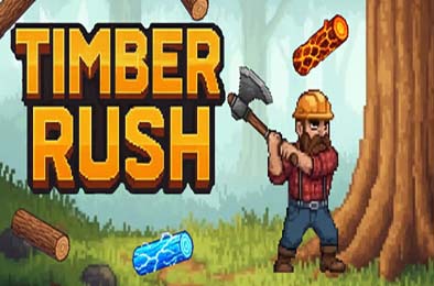 伐木狂潮 / Timber Rush v1.0.5
