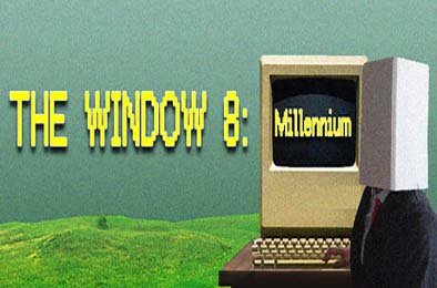 八号窗口：千禧年 / The Window 8:Millennium