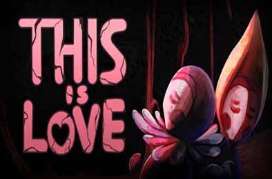 这就是爱 / This is Love