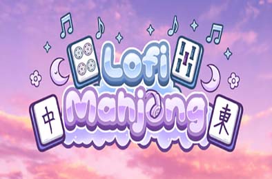 洛菲麻将 / Lofi Mahjong