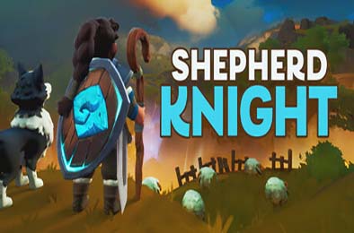牧羊骑士 / Shepherd Knight
