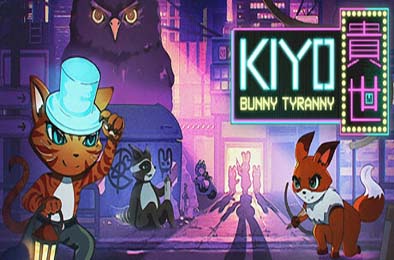 KIYO：暴兔之城 / KIYO - Bunny Tyranny