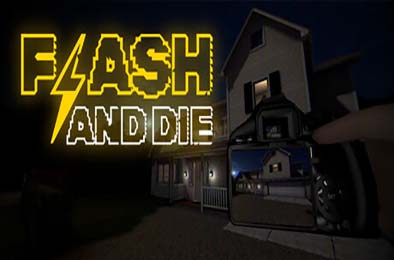 一闪即死 / FLASH AND DIE