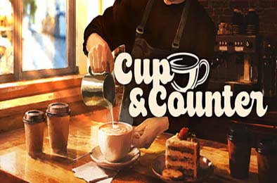 杯与吧台：咖啡店模拟器 / Cup and Counter: Coffee Shop Simulator