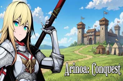 阿尔诺亚：征服 / Arinoa: Conquest