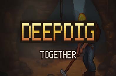 深挖同行 / DeepDig: Together