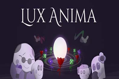 光之灵魂 / Lux Anima