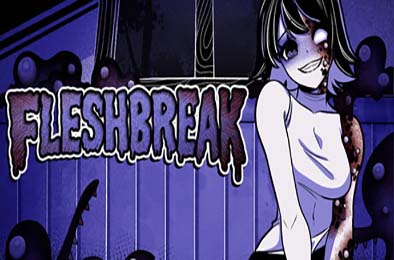 血肉崩裂 / Fleshbreak v0.5.00