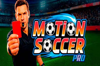 职业动感足球 / Motion Soccer PRO