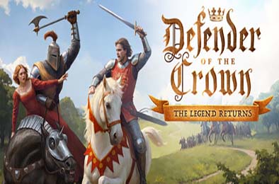 王冠守护者：传奇归来 / Defender of the Crown: The Legend Returns