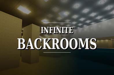无尽后室 / Infinite Backrooms