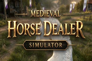 中世纪马贩子模拟器 / Medieval Horse Dealer Simulator