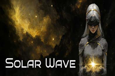 太阳浪潮 / Solar Wave