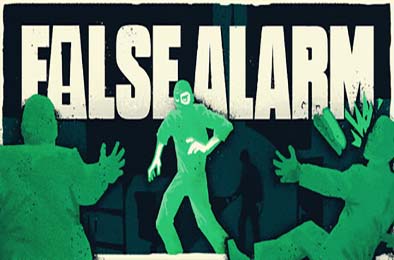 虚假警报 / False Alarm