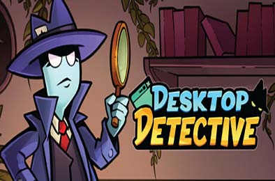 桌面侦探 / Desktop Detective