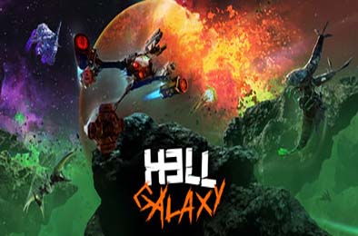 地狱星系 / Hell Galaxy