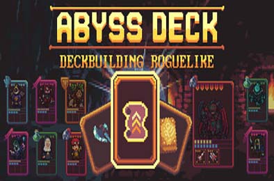 深渊构筑 / Abyss Deck
