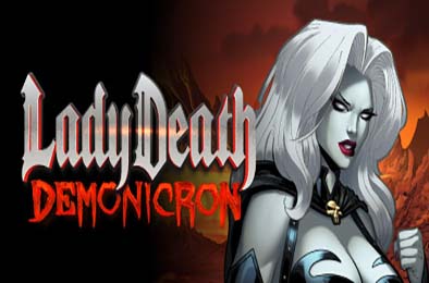 死亡女神：恶魔纪元 / Lady Death Demonicron