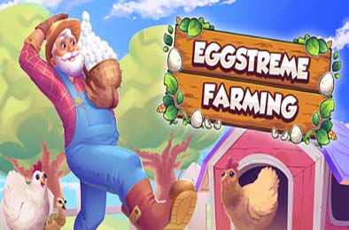 农场捡鸡蛋模拟器 / Eggstreme Farming